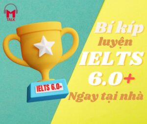 Read more about the article BÍ KÍP LUYỆN IELTS TẠI NHÀ KHÔNG CẦN PHẢI TỚI TRUNG TÂM