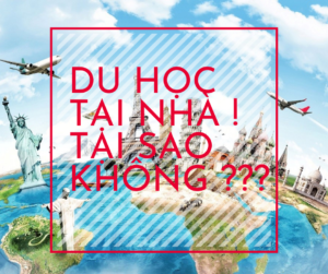 Read more about the article DU HỌC ONLINE NGAY TẠI NHÀ ! TẠI SAO KHÔNG ??