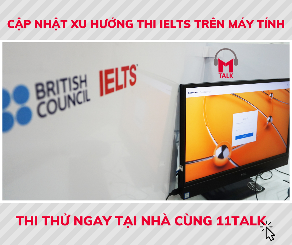 You are currently viewing CẬP NHẬT XU HƯỚNG THI IELTS TRÊN MÁY TÍNH